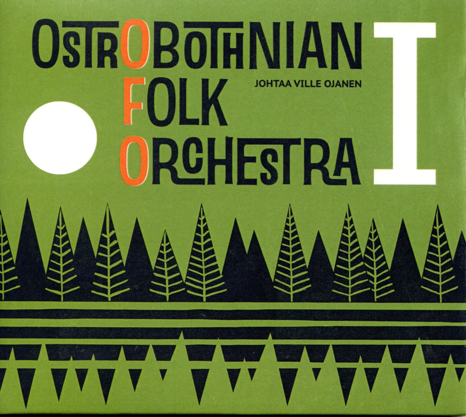 Ostrobothnian Folk Orchestra I - OFO