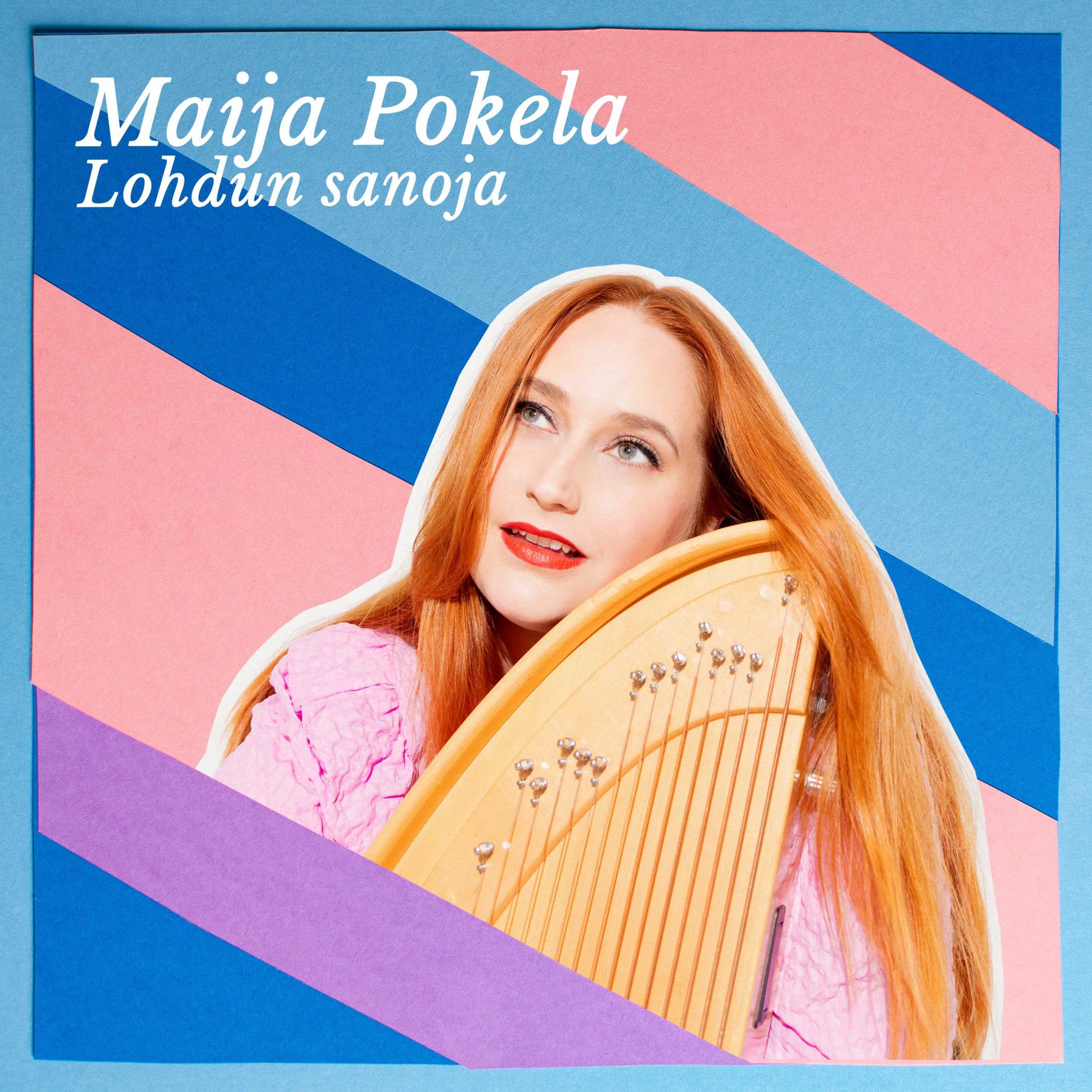 Pokela Maija: Lohdun sanoja (LP)