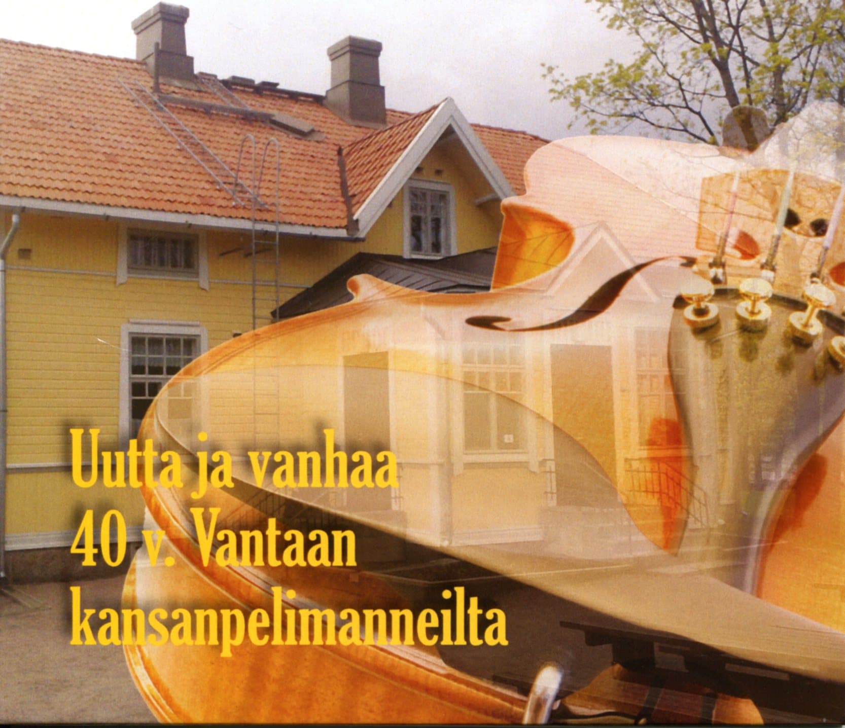 Vantaan kansanpelimannit: Uutta ja vanhaa 40v. Vantaan kansanpelimanneilta