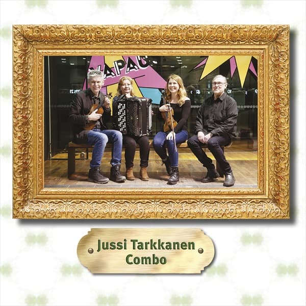 Jussi Tarkkanen Combo: Tykätty on