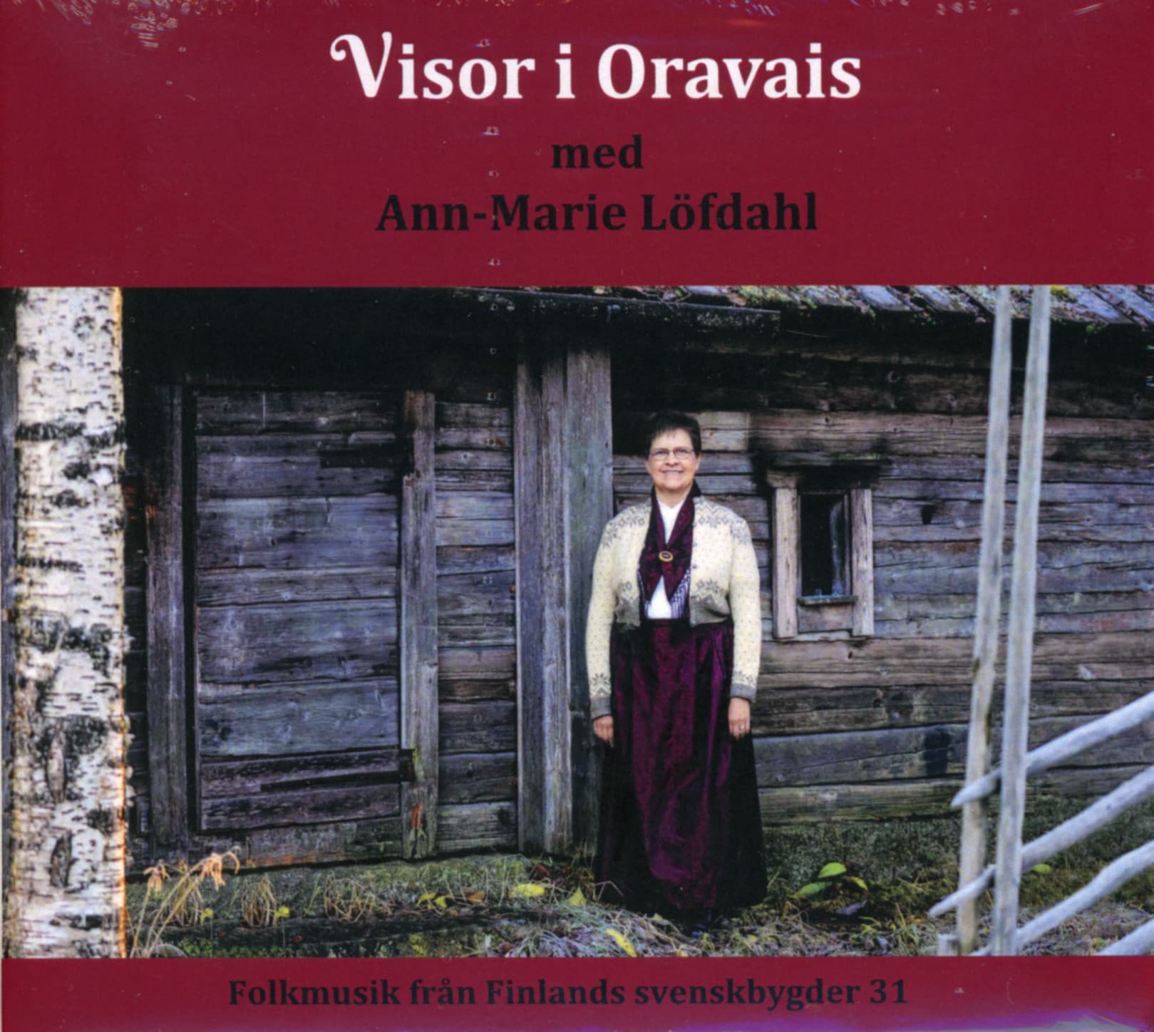 Löfdahl Ann-Marie: Visor i Oravais med Ann-Marie Löfdahl