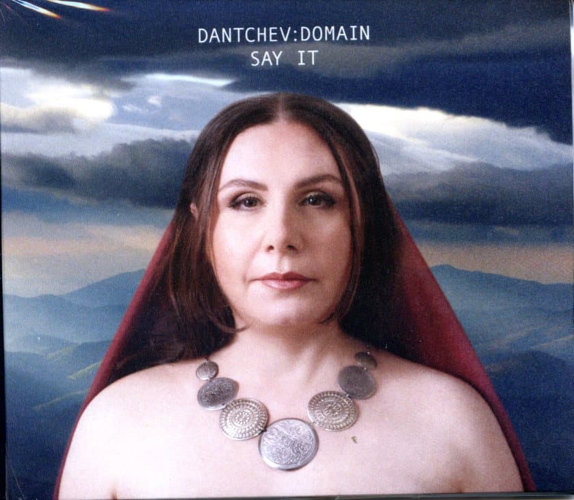 DANTCHEV:DOMAIN: Say It