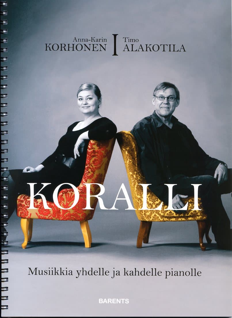 Korhonen Anna-Karin ja Alakotila Timo: Koralli (nuottikirja)