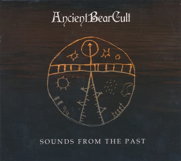 Ancient Bear Cult: Sounds from the past