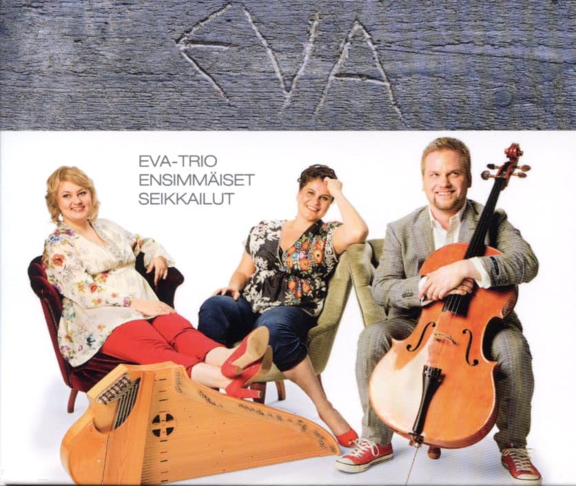 Eva-trio: Ensimmäiset seikkailut