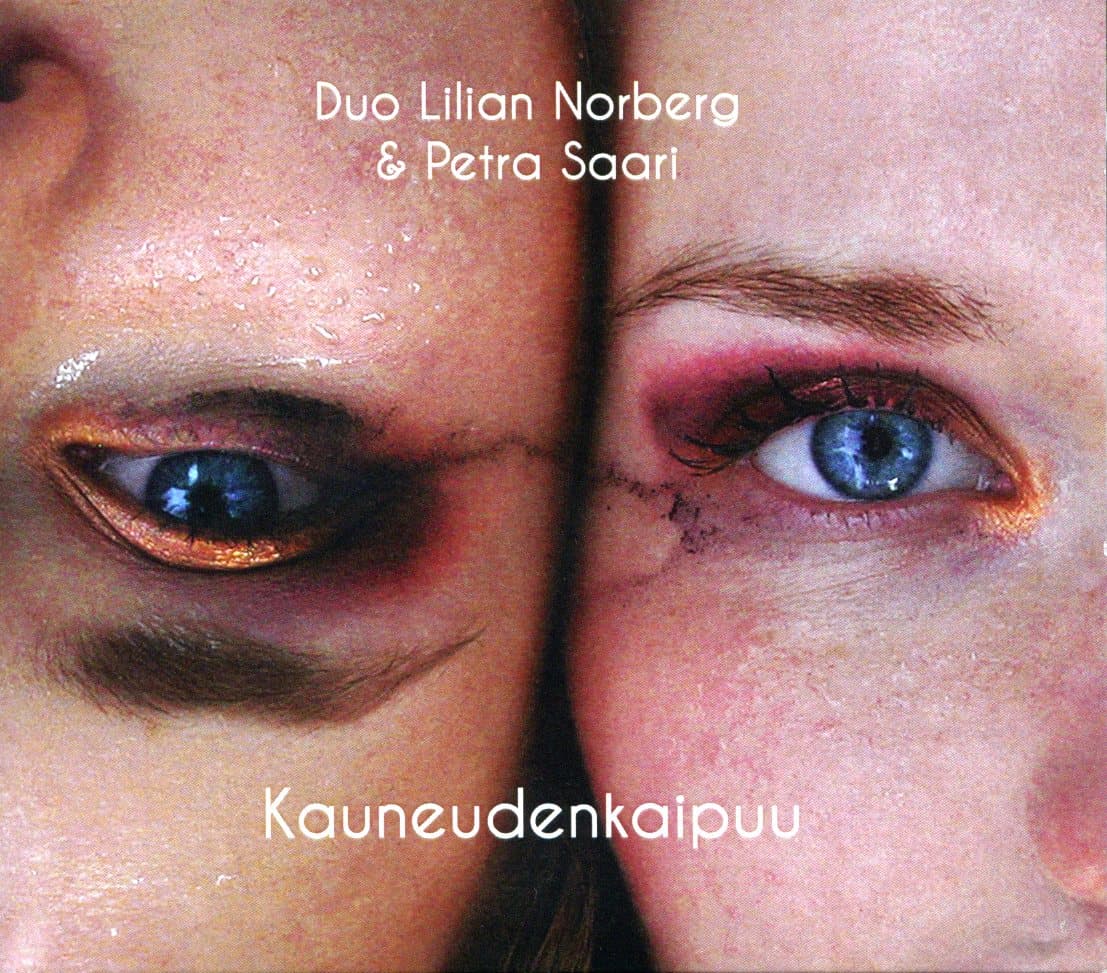 Duo Lilian Norberg & Petra Saari: Kauneudenkaipuu