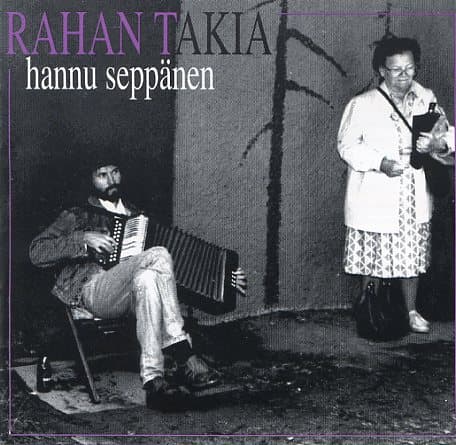 Seppänen Hannu: Rahan takia