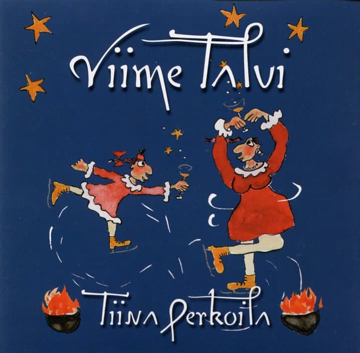 Perkoila Tiina: Viime talvi