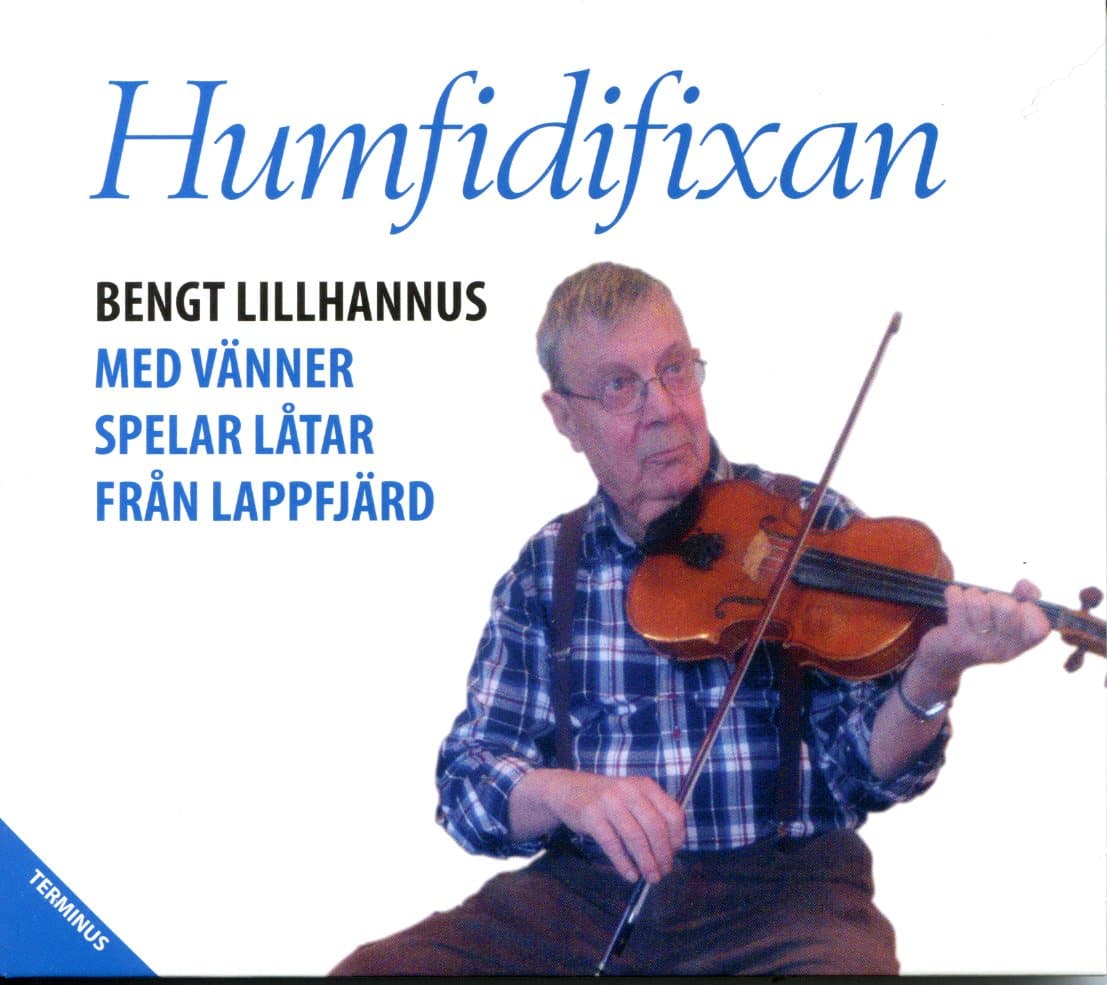 Lillhannus, Bengt: Humfidifixan