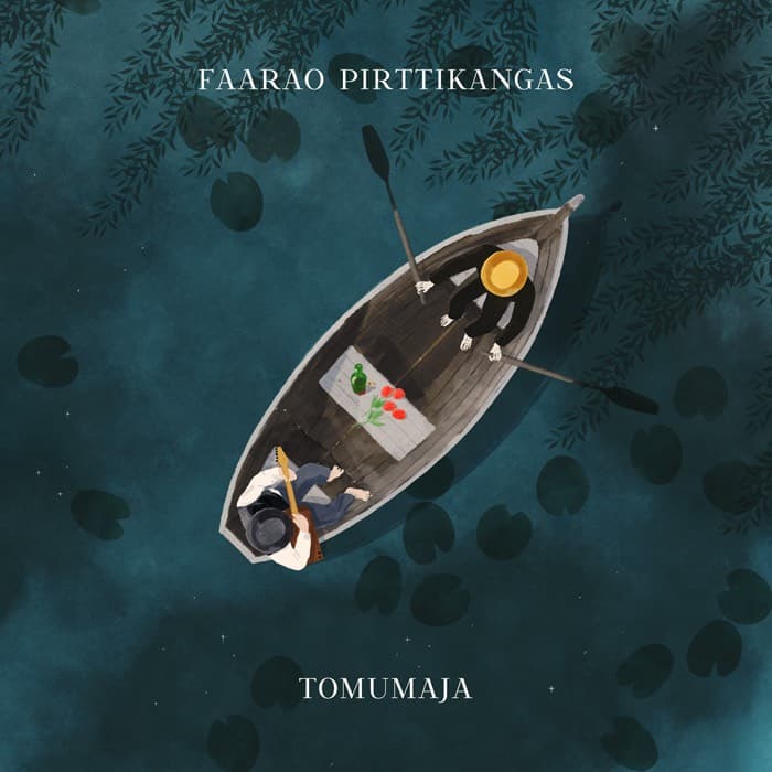 Pirttikangas Faarao: Tomumaja