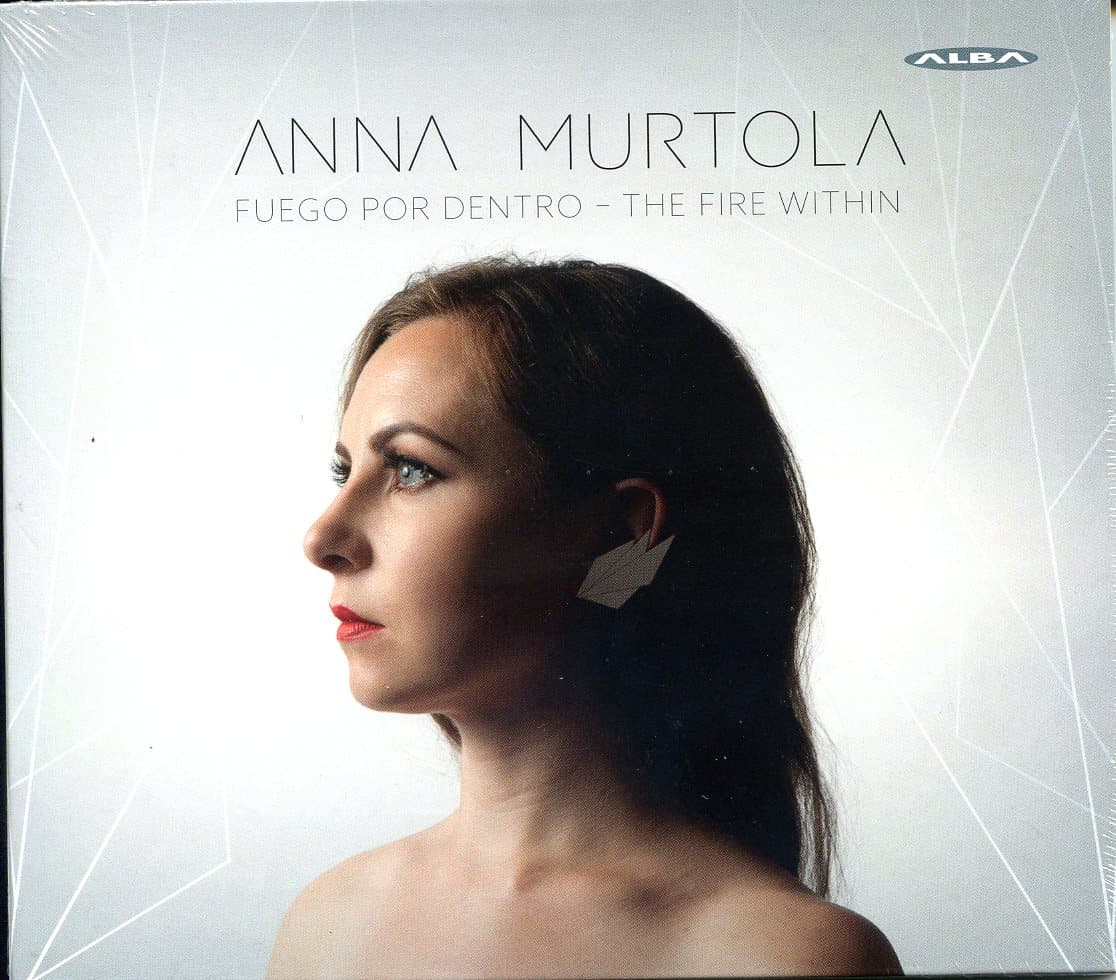 Murtola Anna: Fuego por Dentro - The Fire Within