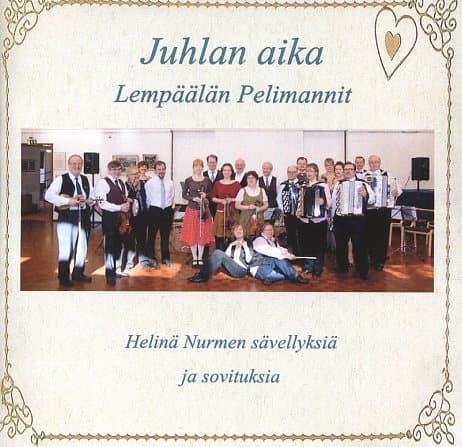 Lempäälän Pelimannit: Juhlan aika