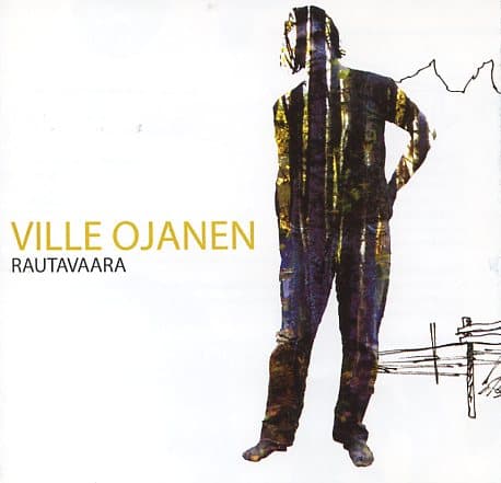 Ojanen Ville: Rautavaara
