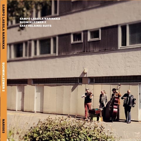 Sampo Lassila Narinkka: Suomiklezmer 2 - East Helsinki Suite