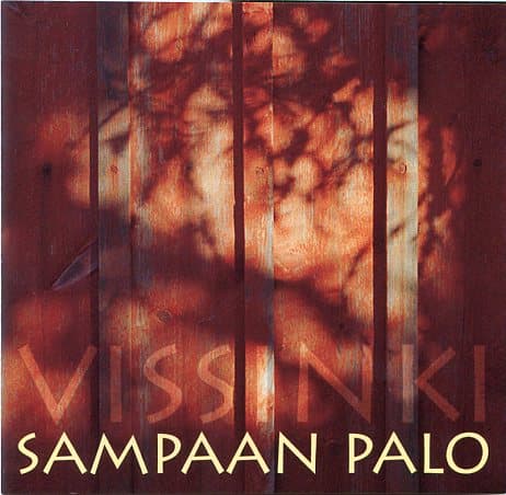 Vissinki: Sampaan palo