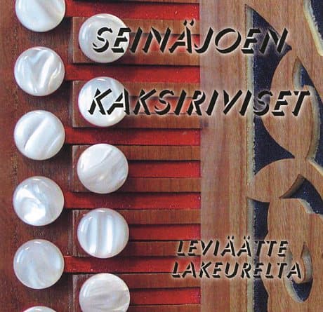 Seinäjoen kaksiriviset: Leviäätte lakeurelta