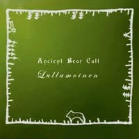 Ancient Bear Cult: Lullamoinen