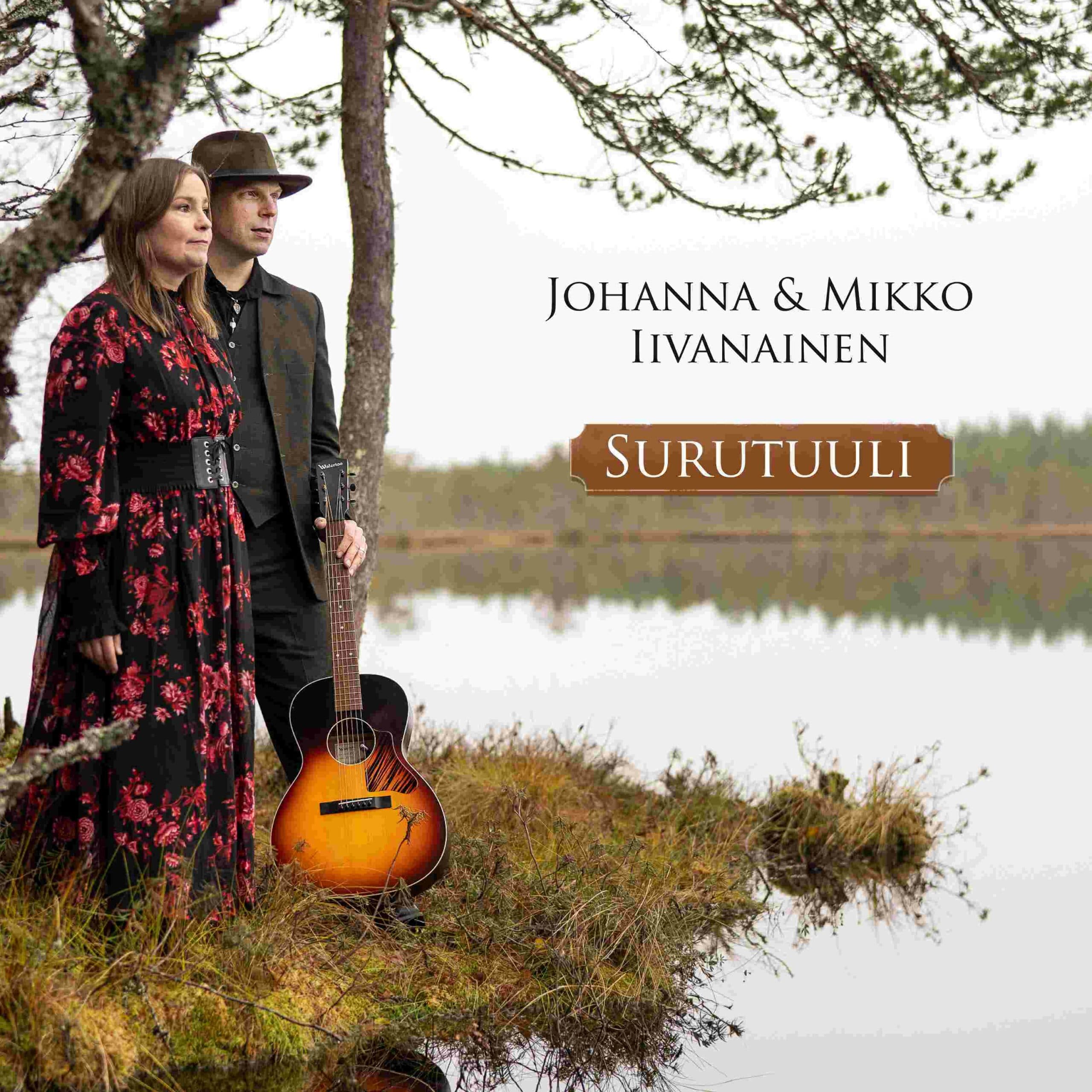 Johanna ja Mikko Iivanainen: Surutuuli