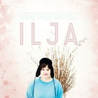 Kivimäki Anne-Mari: Ilja