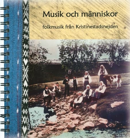 Maans Marianne (redaktör): Musik och människor. Folkmusik från Kristinestadsnejden