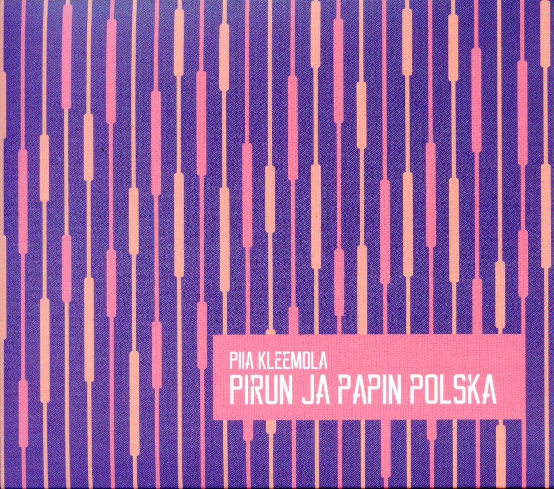 Kleemola Piia: Pirun ja papin polska