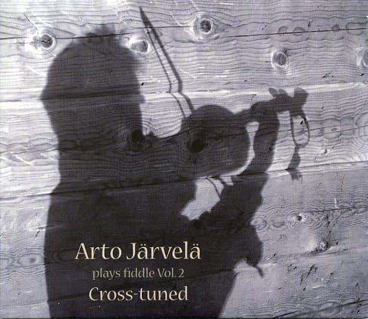Järvelä Arto: Arto Järvelä Plays Fiddle vol 2 - Cross tuned (LP)