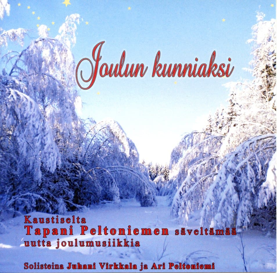 Peltoniemi Tapani: Joulun kunniaksi