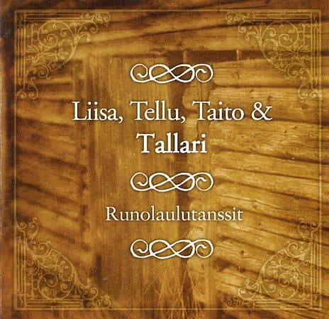 Tallari & Liisa, Tellu, Taito: Runolaulutanssit