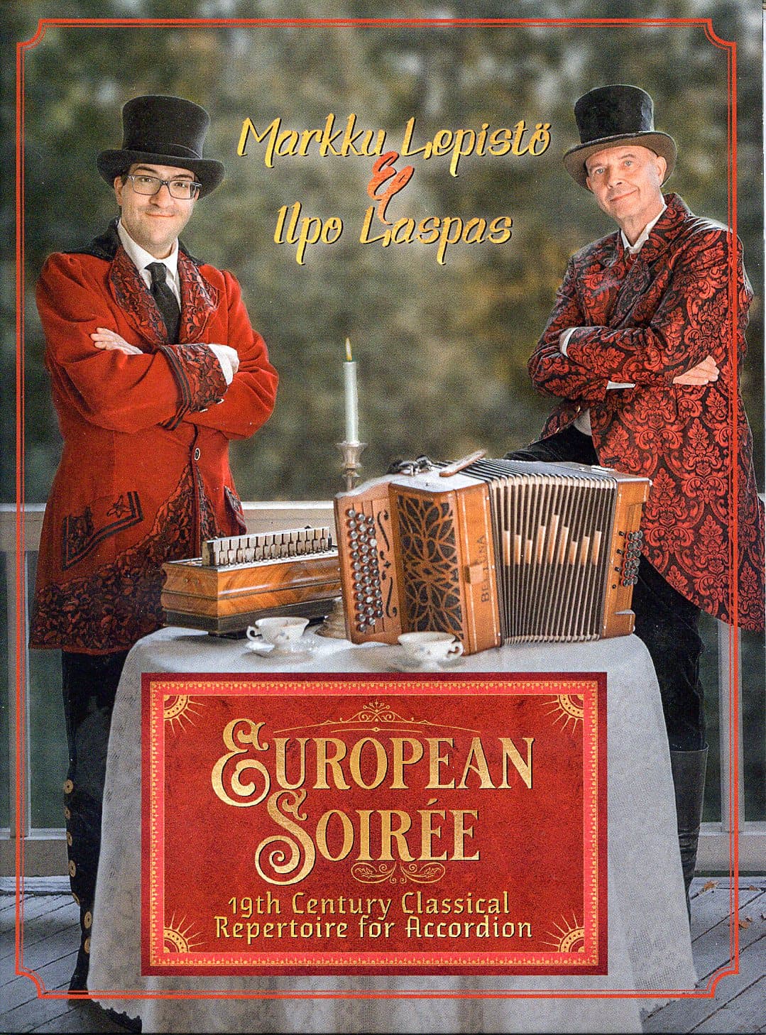 Lepistö Markku & Laspas Ilpo: European Soirée. 19th Century Classical Repertoire for Accordion