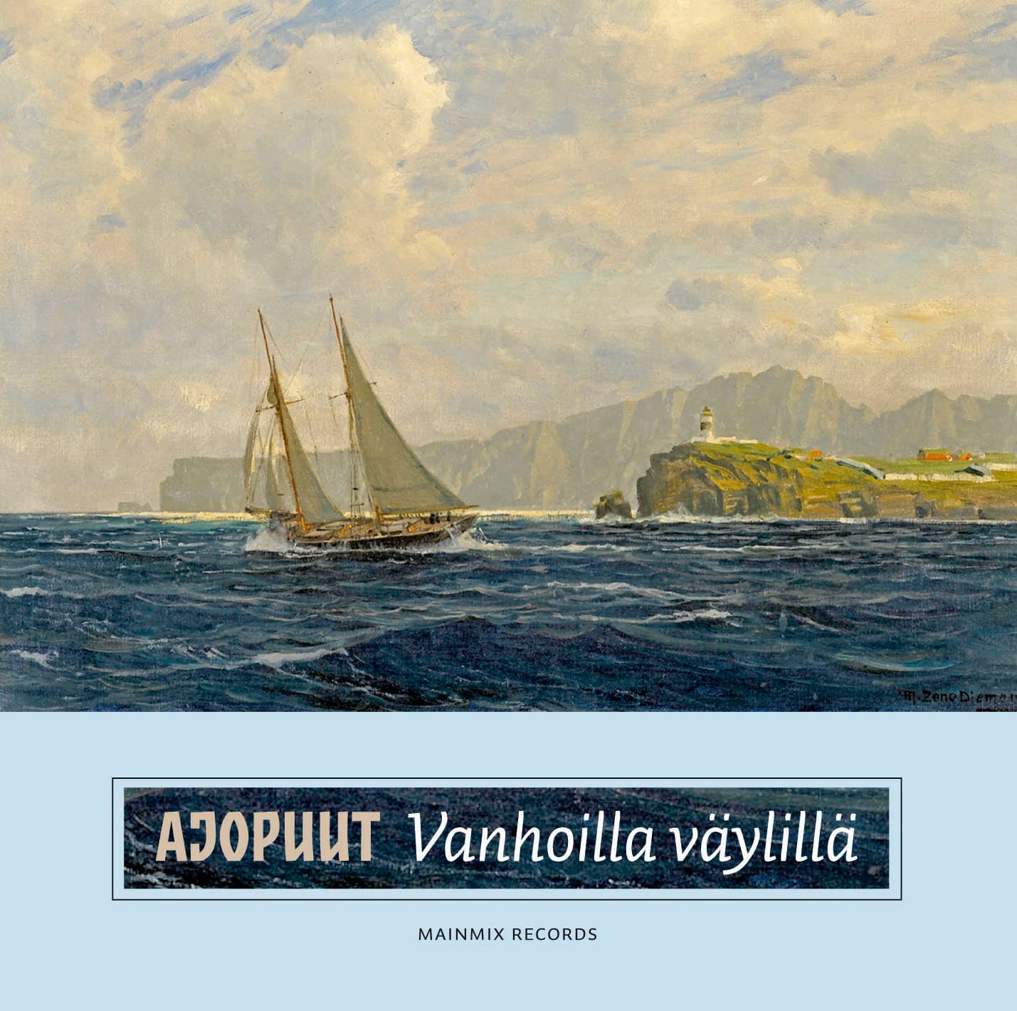 Ajopuut: Vanhoilla väylillä