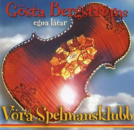 Vörå Spelmansklubb: Gösta Bergströms egna låtar