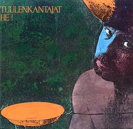 Tuulenkantajat: He!