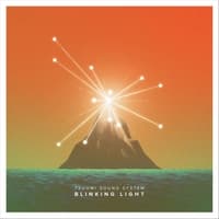 Tsuumi Sound System: Blinking Light