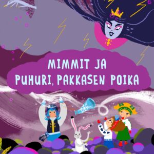 Mimmit & Tapiola Sinfonietta: Puhuri, Pakkasen poika